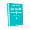 Spirituelle à ma façon