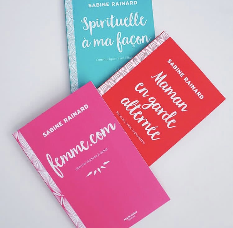 3 livres développement personnel Sabine Rainard